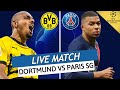 🔴🔵 DORTMUND - PSG LIVE / 🔥ALLEZ PARIS! / 🚨ECRIRE NOTRE HISTOIRE... / LIGUE DES CHAMPIONS / UCL / LDC image