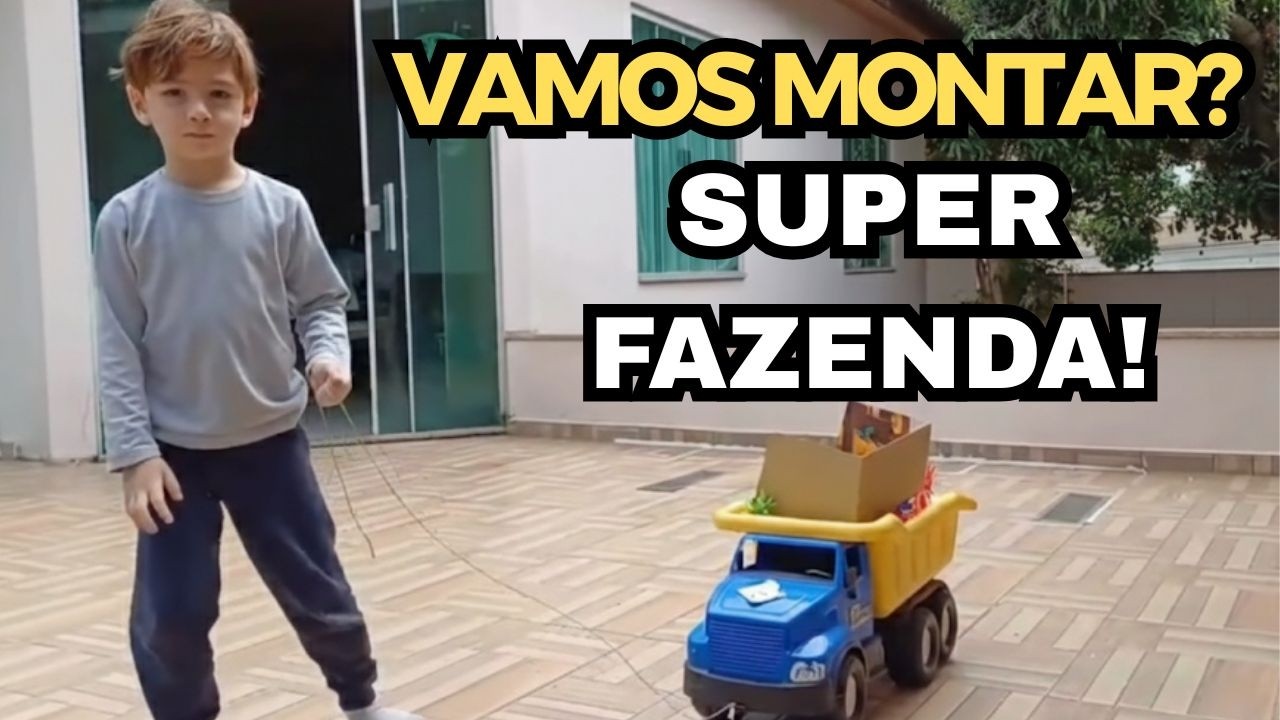 Benício e o Caminhão de Bichos: Montando a Fazenda  #brinquedos #fazendinha #caminhão #brincadeiras