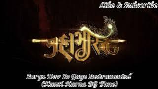 Surya Dev So Gaye Instrumental Kunti Karna BG Tune - Mahabharat Star Plus Serial 4K HD