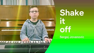 ☆ Shake it off ☆ - Taylor Swift - Sergej Jovanovic