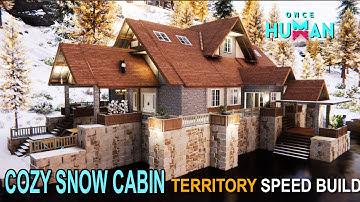 Cozy Snow Cabin with Rustic Charm | Speed build | Winter Base Build in Once Human