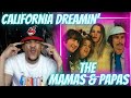 First time hearing the mamas  the papas  california dreamin  reaction