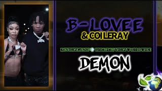 B - LOVEE  - DEMON (FT. COI LERAY)