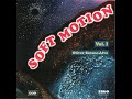 Capture de la vidéo Oliver Serano-Alve "Soft Motion" Vol.1