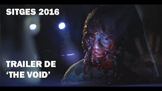 Sitges 2016: Trailer de 'The Void' (2016) - Festival de Sitges