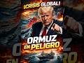 Trump quiere cerrar Ormuz… y el mundo tiembla#fpv #noticias #parati #viralvideo #ormuz