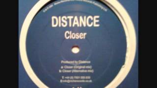 Distance - Closer (Alternative Mix)