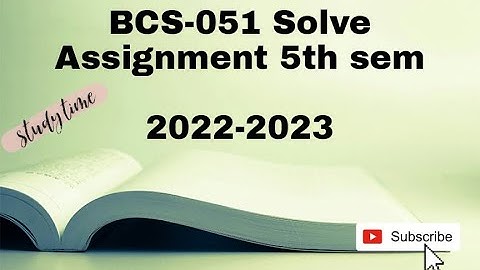 IGNOU // BCS-051 5th sem 2022-2023// solved assignment #bca #ignou #assignment