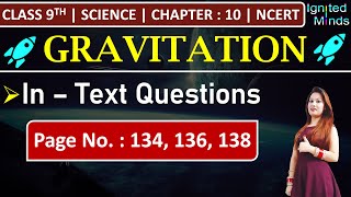 Class 9th Science Chapter 10 | In - Text Questions (Page No. 134, 136,138) | Gravitation | NCERT