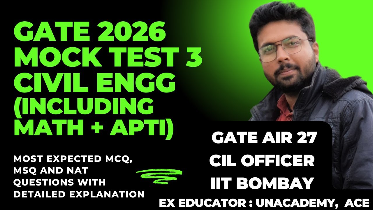 GATE 2026 Expected Questions : GATE 2026 Civil Engineering Mock Test 