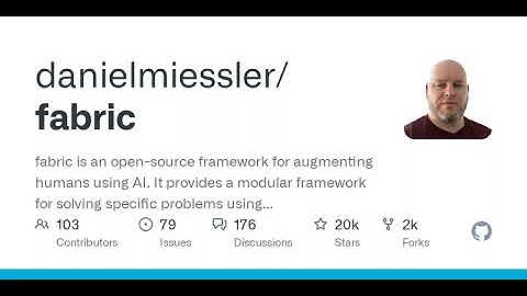 GitHub - danielmiessler/fabric: fabric is an open-source framework for augmenting humans using AI...