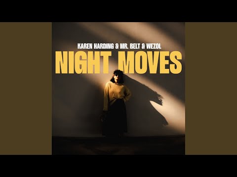 Night Moves