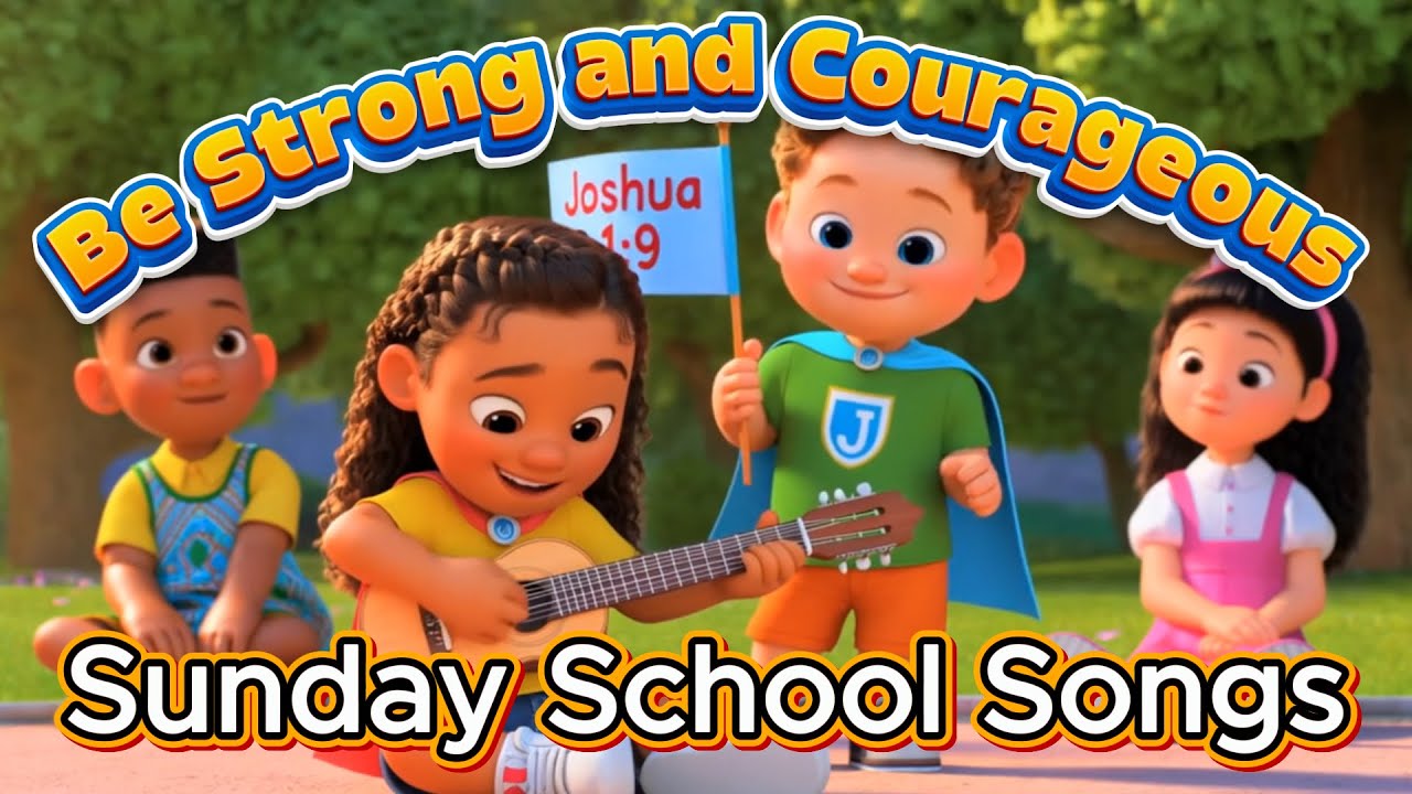 Be Strong and Courageous | Fun Christian Kids Song | Sunday School Worship | Kids for Jesus