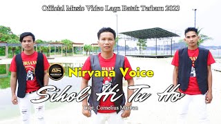 SIHOL HI TU HO - Nirvana Voice - Lagu Pop Batak Terbaru 2023