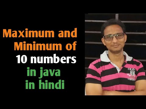 Maximum and minimum of 10 numbers in java