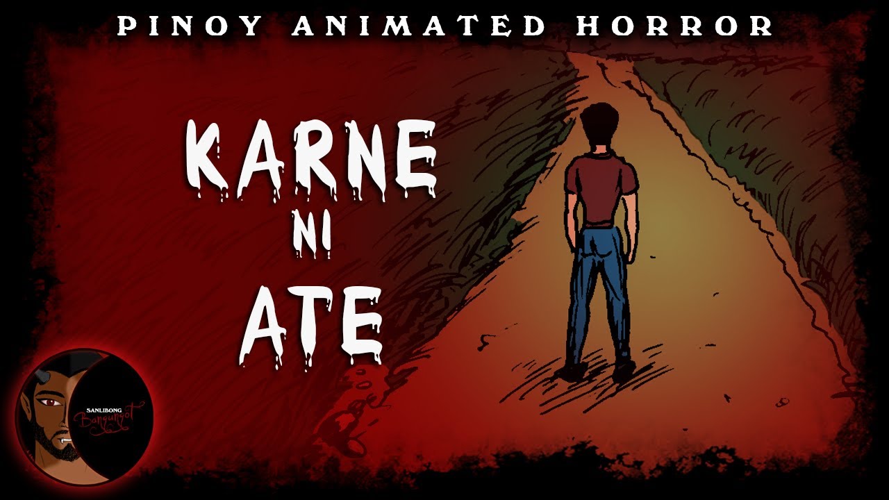 Karne ni Ate - Tagalog Horror Story - YouTube