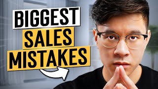 5 WORST Sales Mistakes to Avoid in Your Sales Career by Patrick Dang 5,347 views 8 months ago 11 minutes, 17 seconds