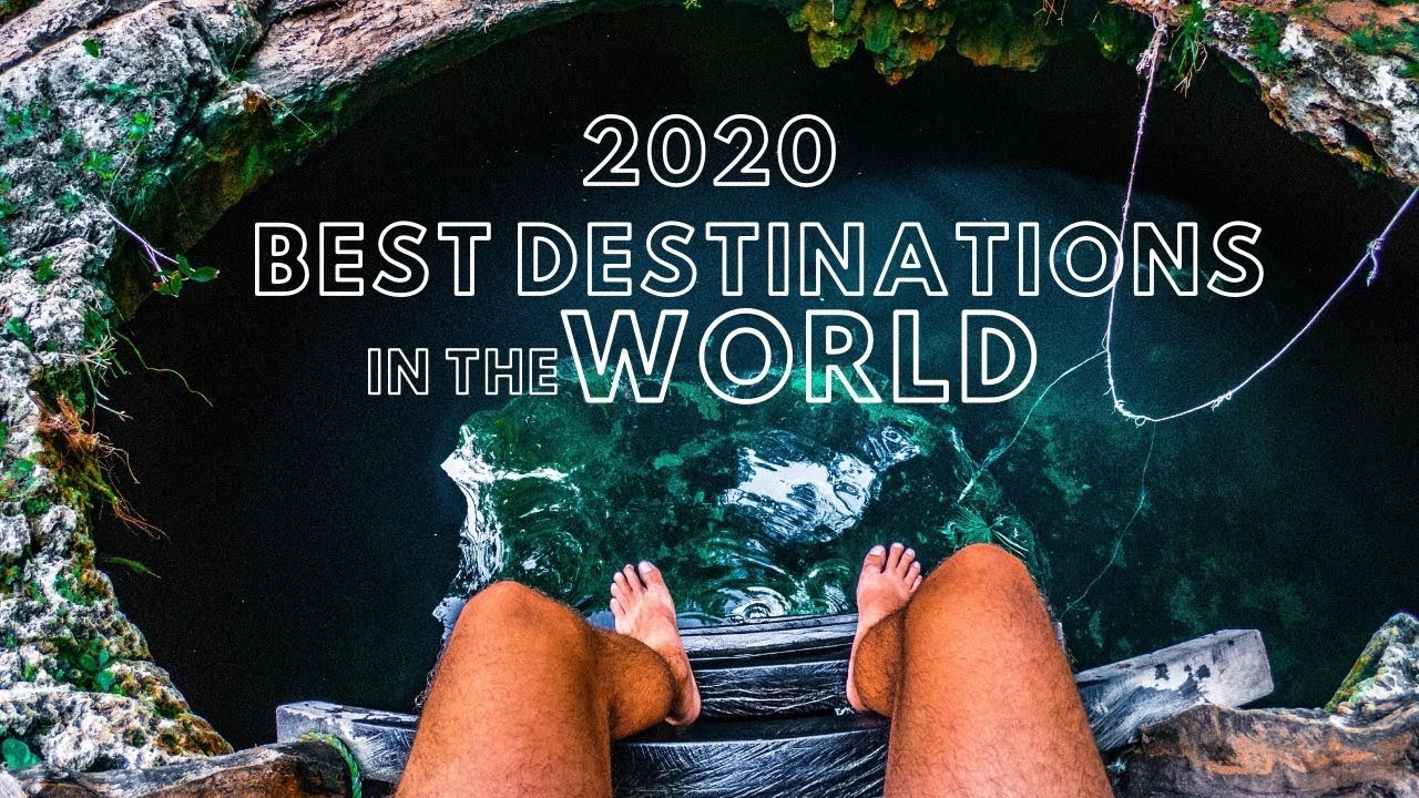 5 AMAZING DESTINATIONS You Should Travel To In 2020 - YouTube