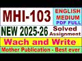 MHI 103 solved assignment 2025-26 in English || mhi 103 solved assignment 2026 || ignou mhi103