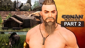 Conan Exiles - Solo Gameplay Walkthrough Part 2 | PC - No Commentary