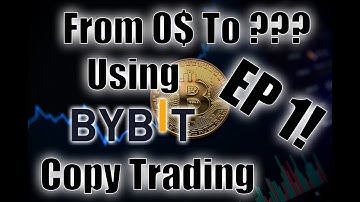 Using ByBit Copy Trading For Passive Income? - From 0$ To ??? Ep 1!