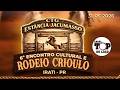 6º ENCONTRO CULTURAL E RODEIO CRIOULO CTG ESTÂNCIA JACUMASSO - IRATI - PR