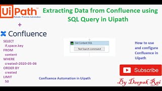 Extracting Data from Confluence using SQL Query in Uipath | API Automation