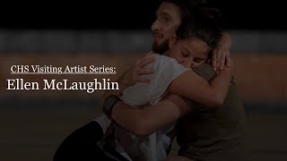 CHS Visiting Artist Presentation | Ellen McLaughlin