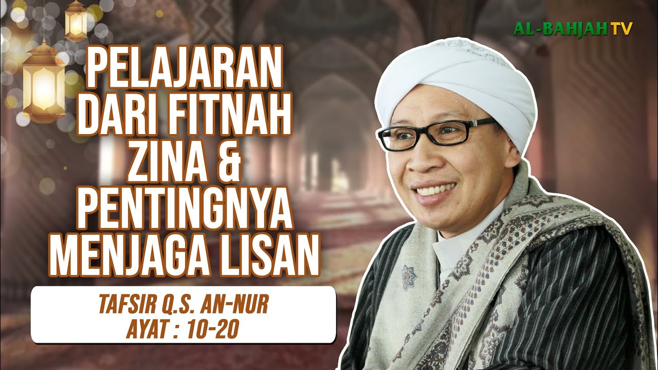 Tafsir Q.S. An-Nur: 10-20 | Menghadapi Berita Dusta dari Kaum Munafik | Buya Yahya | 1 November 2025