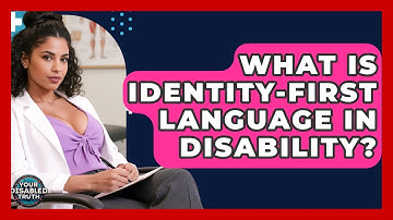 What Is Identity-first Language In Disability? - Your Disabled Truth