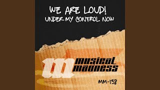 Under My Control Now