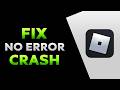 Fix Roblox Crashing Without Error Message Randomly