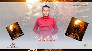 Wendona][Aungo Wuod Awendo][Mr Vumilia Vibes