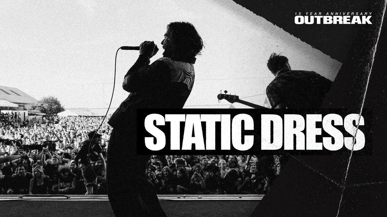 Static Dress @ Outbreak 2026