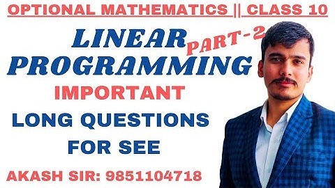 Linear Programming Part 2 || Important Long Question for SEE || SEE Online Class