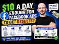 $10 a Day Enough For Facebook Ads?