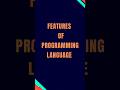 Features of programming language @CodeBuzz-v4d#codelearning #programminglanguage