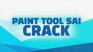 PAINT TOOL SAI 2 CRACK / FREE DOWNLOAD / PAINT TOOL SAI 2 FULL VERSION