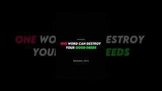 How Your Speech Can Undo All Your Good Deeds💔 #islamicmotivation #shorts #quotes