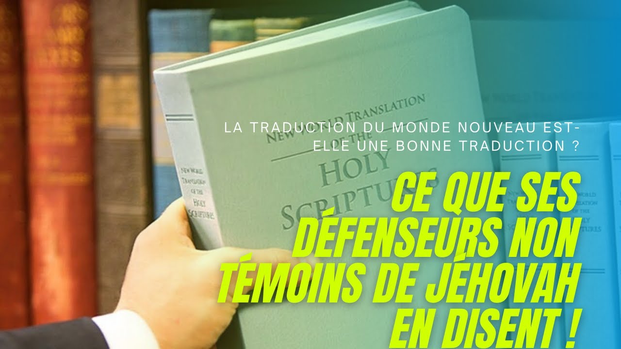 Que pensent les universitaires et les spécialistes de la Traduction du Monde Nouveau ?