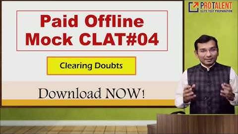 Paid Offline Mock CLAT#04  by ProTalent I Clearing Doubts