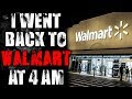 "I Went Back to Walmart at 4 am" Creepypasta