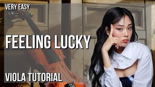 SUPER EASY: How to play Feeling Lucky  by BIBI ft Jackson Wang on Viola (Tutorial)