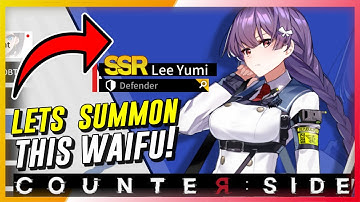 CounterSide - Lee Yumi Recruit Summons! Lots Of SSRs?