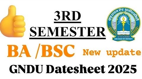 BA /Bsc 3rd semester Datesheet 2025 GNDU | Ba 3rd Semester Datesheet 2025 | Gndu Datesheet 2025 |
