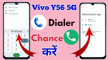 how to change google dialer vivo y56 5g, vivo y56 5g dialer change