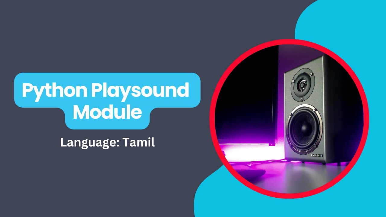 Python Playsound Module TextToVoice Tamil YouTube