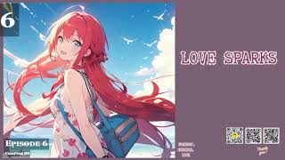 Love Sparks Episode 6 Audio LoveLore Library Audiobook