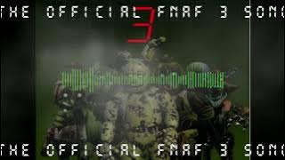 The Official Fnaf 3 Song