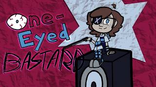 One Eyed Bastard